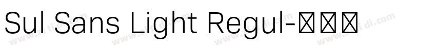 Sul Sans Light Regul字体转换